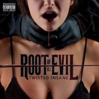 Purchase Twisted Insane - Root Of All Evil