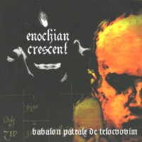 Purchase Enochian Crescent - Babalon Patralx De Telocvovim (EP)