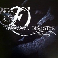 Purchase Farewell Disaster - Disbelief