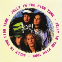 Purchase JELLYFISH - Jelly In The Fish Tank (Live)