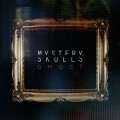 Buy Mystery Skulls - Ghost (CDS) Mp3 Download