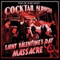 Buy Cocktail Slippers - St. Valentine's Day Massacre Mp3 Download