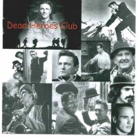 Purchase Dead Heroes Club - Dead Heroes Club