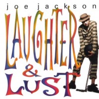 Purchase Joe Jackson - Laughter & Lust