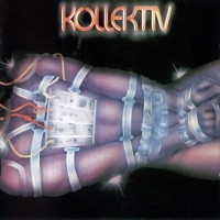 Purchase Kollektiv - Kollektiv (Remastered 2007)