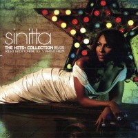 Purchase Sinitta - The Hits & Collection 86–09: Right Back Where We Started From CD1