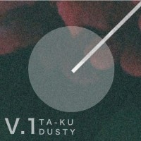 Purchase Ta-Ku - Dusty Vol. 1