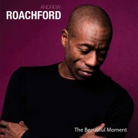 Purchase Andrew Roachford - The Beautiful Moment