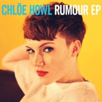Purchase Chlöe Howl - Rumour (EP)