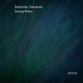 Buy Dobrinka Tabakova - String Paths Mp3 Download