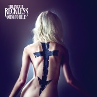 Purchase The Pretty Reckless - Going To Hell (Deluxe Edition)