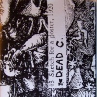 Purchase The Dead C - 43 Sketch For A Poster, 1920 (EP)