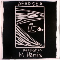 Purchase The Dead C - Perform M. Harris (Reissued 2010) (EP)
