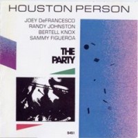 Purchase Houston Person - The Party (Reissued 1994)