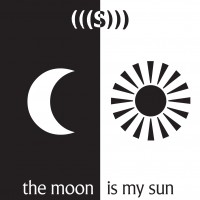 Purchase (((S))) - The Moon Is My Sun