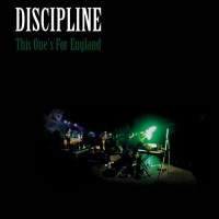 Purchase Discipline - This One's For England CD1