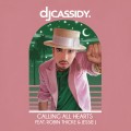Buy Dj Cassidy - Calling All Hearts (CDS) Mp3 Download