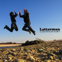 Purchase Latterman - No Matter Where We Go!
