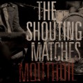 Buy The Shouting Matches - Mouthoil (EP) Mp3 Download