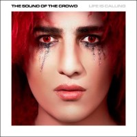 Purchase The Sound Of The Crowd - Life Is Calling