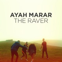 Purchase Ayah Marar - The Raver (CDR)