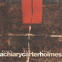 Purchase Beсat Achiary - Achiarycarterholmes (With Kent Carter & David Holmes)