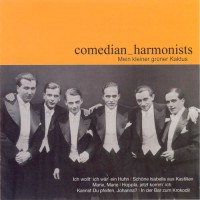 Purchase Comedian Harmonists - Mein Kleiner Gruner Kaktus