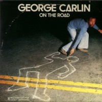 Purchase George Carlin - The Little David Years 1971-1977 Vol. 6: On The Road (Vinyl)