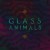 Buy Glass Animals - Glass Animals (EP) Mp3 Download
