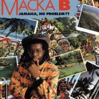 Purchase Macka B - Jamaica, No Problem