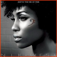 Purchase Nik West - Just In The Nik Of Time