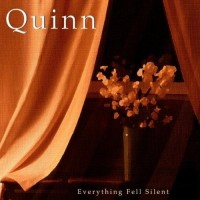 Purchase Quinn - Everything Fell Silent