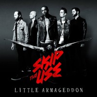 Purchase Skip The Use - Little Armageddon (Deluxe Edition)