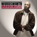 Buy Wordsworth - Mirror Music Mp3 Download