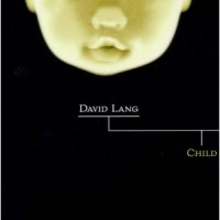 Purchase David Lang - Child
