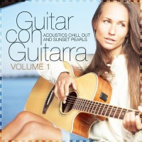 Purchase VA - Guitar Con Guitarra Vol 1 (Acoustics Chill Out & Sunset Pearls)