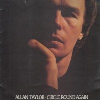 Purchase Allan Taylor - Circle Round Again (Vinyl)