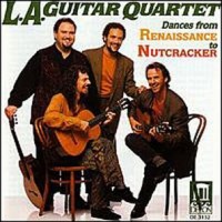Purchase Los Angeles Guitar Quartet - Dances From Renaissance To Nutcracker