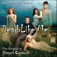 Purchase Stewart Copeland & Tom Maxwell - Dead Like Me