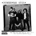 Buy Powerman 5000 - The Good, The Bad And The Ugly Vol. 1 Mp3 Download