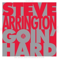 Purchase Steve Arrington - Goin' Hard
