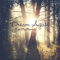 Purchase Tim Mcmorris - Dream Again (CDS)
