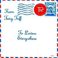 Purchase Tony Tuff - From Tony Tuff To Lovers Everywhere (Vinyl)