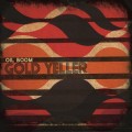 Buy Oil Boom - Gold Yeller Mp3 Download