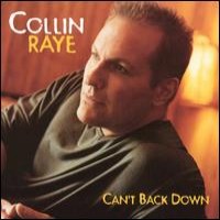 Purchase Collin Raye - Can't Back Down