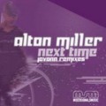 Buy Alton Miller - Next Time (CDR) Mp3 Download