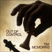 Purchase Tim Mcmorris - Out Of Control (CDS)
