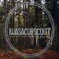 Buy I Was A Cub Scout - I Want You To Know That There Is Always Hope Mp3 Download