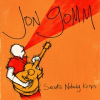 Purchase Jon Gomm - Secrets Nobody Keeps