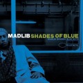 Buy Madlib - Shades Of Blue Mp3 Download